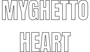 Myghettoheart